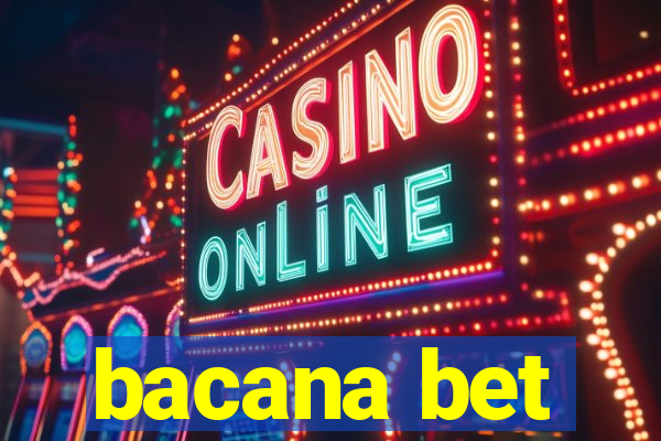 bacana bet